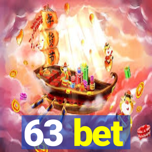 63 bet